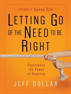 cover image of Letting Go of the Need to Be Right